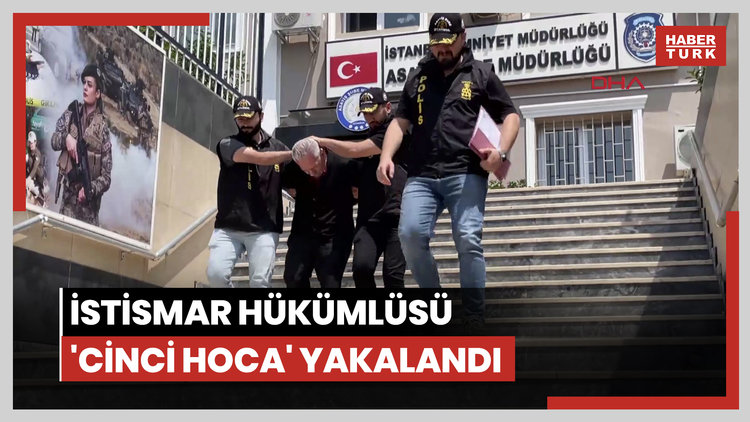 İstismar hükümlüsü 'cinci hoca' yakalandı