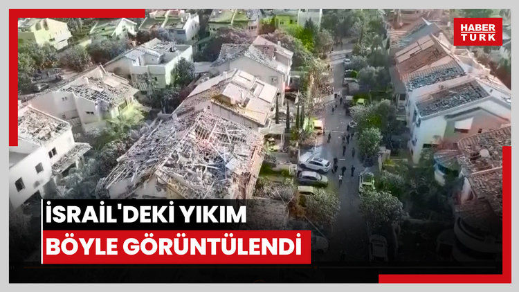 İsrail'deki yıkım böyle görüntülendi
