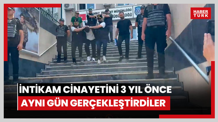 İntikam cinayetini 3 yıl önce aynı gün gerçekleştirdiler
