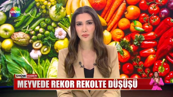 Meyvede rekor rekolte düşüşü!