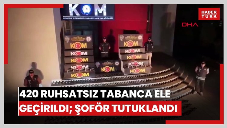TIR'daki traktöre gizlenmiş 420 ruhsatsız tabanca ele geçirildi; şoför tutuklandı