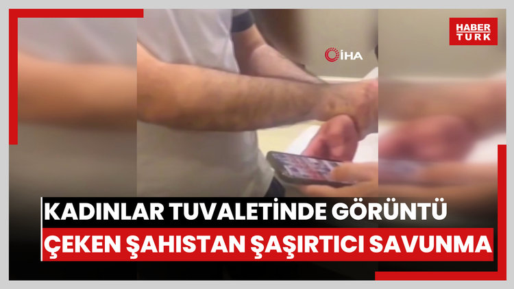 Kadınlar tuvaletinde görüntü çeken şahıstan pes dedirten savunma: 'Yanlışlıkla girdim"