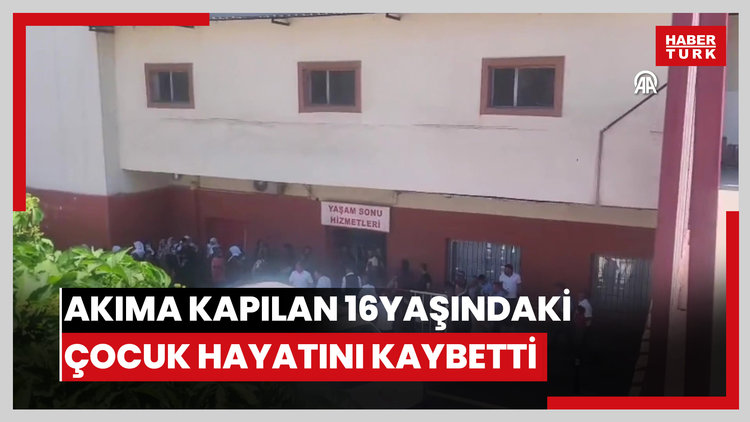 Elektrik akımına kapılan 16 yaşındaki çocuk hayatını kaybetti