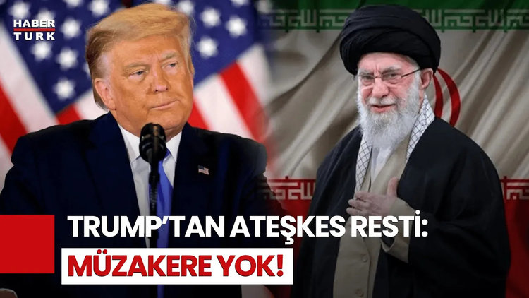 Trump’tan Sert İran Mesajı: “Gerçek Bir Son İstiyorum!”