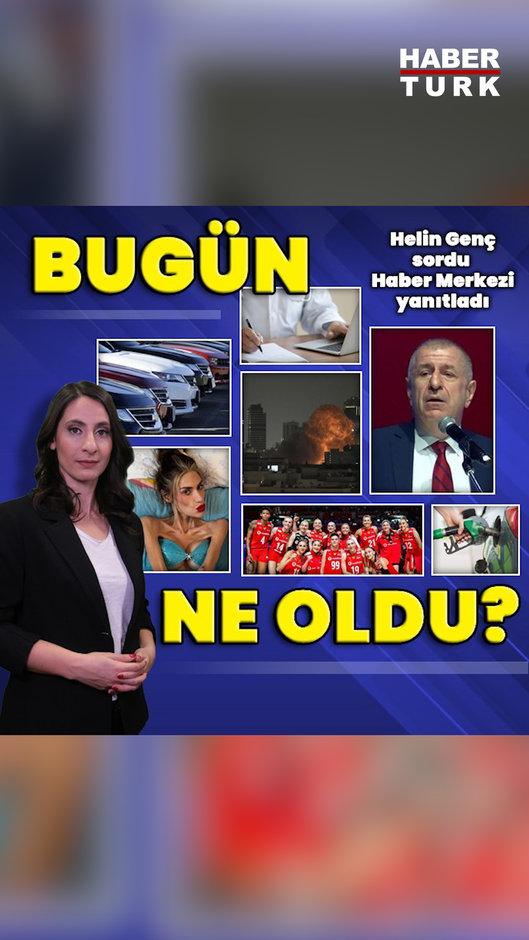 17 Haziran 2025: Bugün ne oldu? İşte günün öne çıkan haberleri
