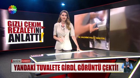Yandaki tuvalete girdi, görüntü çekti! 