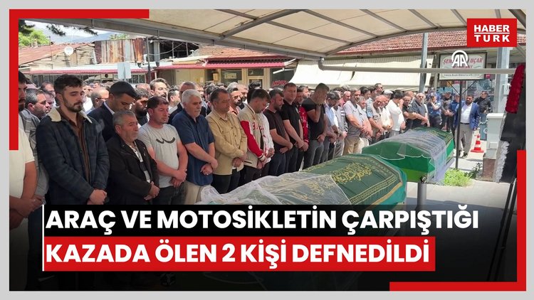 Hafif ticari araç ile motosikletin çarpıştığı kazada ölen 2 kişi defnedildi