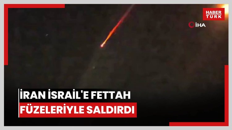 İran İsrail'e Fettah füzeleriyle saldırdı