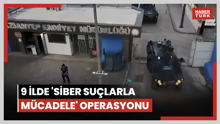 9 ilde 'siber suçlarla mücadele' operasyonu: 190 şüpheli yakalandı