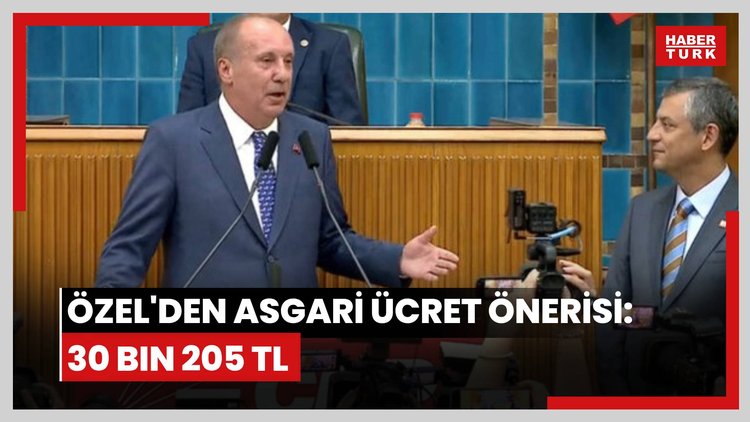 Özel'den asgari ücret önerisi: 30 bin 205 TL