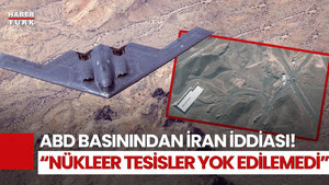 ABD Basınından Nükleer İddiası! İran'ın Nükleer Tesisleri Ne Kadar Zarar Gördü?
