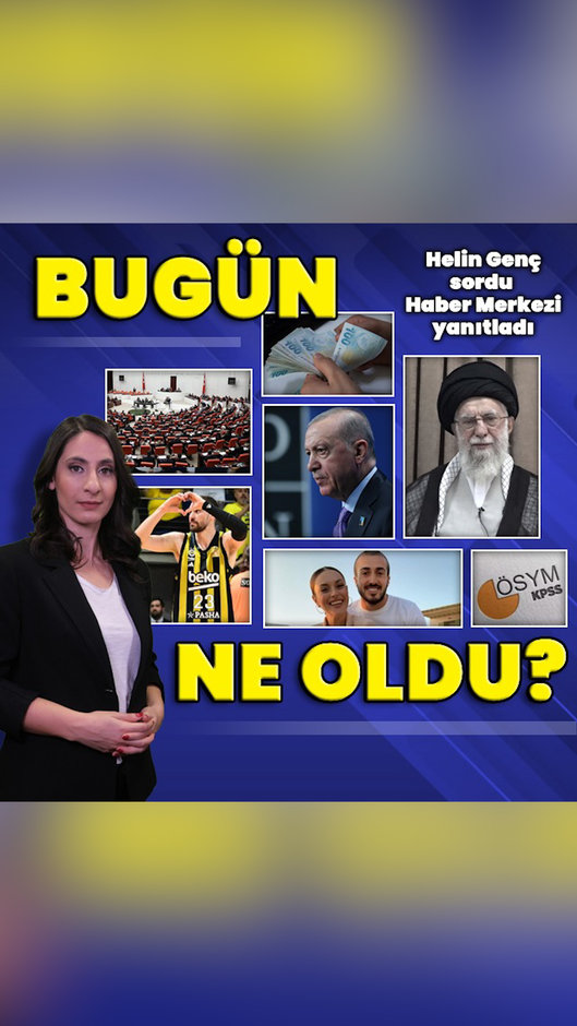 26 Haziran 2025: Bugün ne oldu? İşte günün öne çıkan haberleri