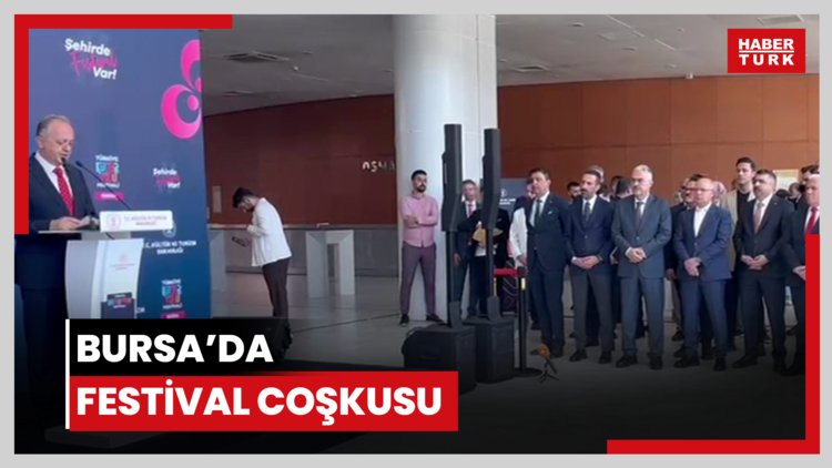 Bursa'da festival coşkusu