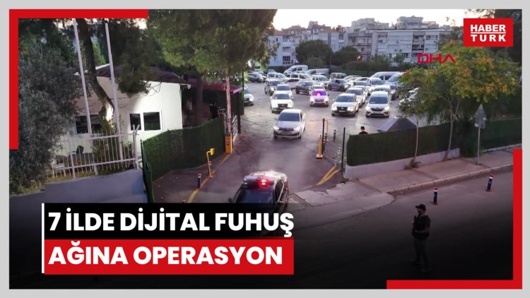 7 ilde dijital fuhuş ağına operasyon; 9 tutuklama