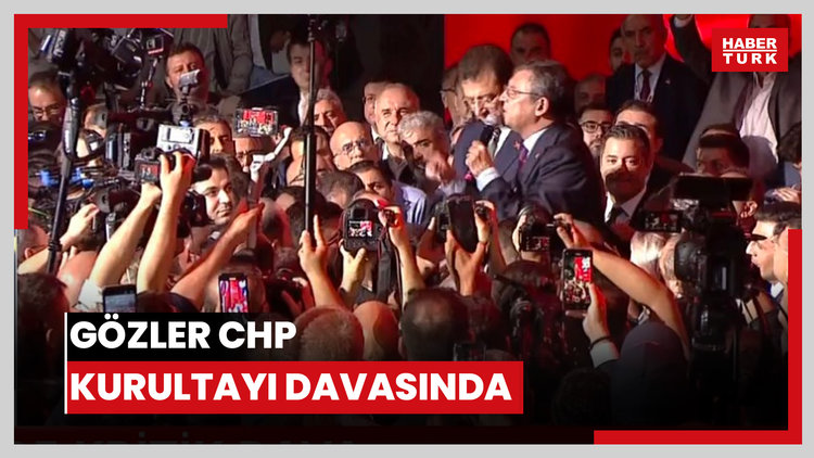 Gözler CHP kurultayı davasında