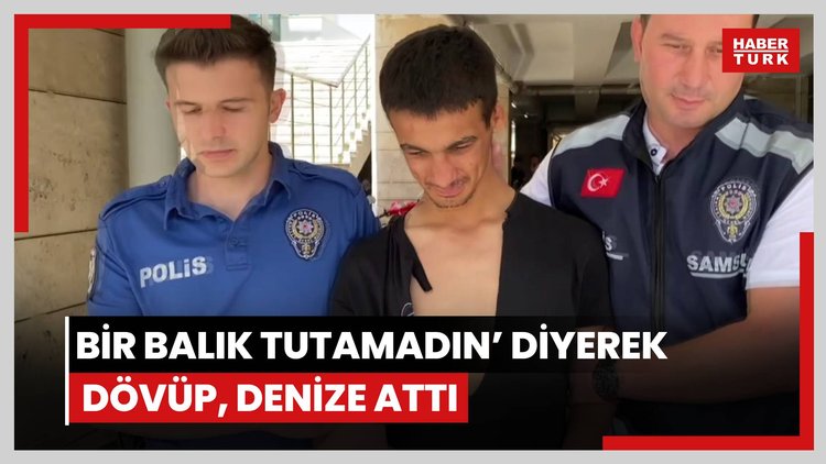 Balık tutan kişiyi '2 saattir bir balık tutamadın' diyerek dövüp, denize atarak eşyalarını gasbetti