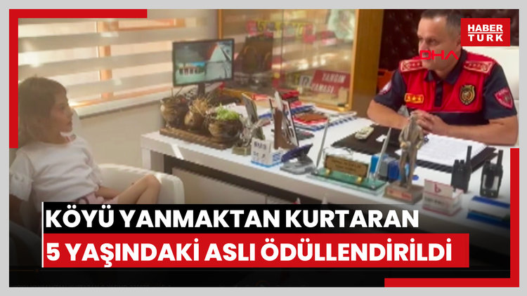 Köyü yanmaktan kurtaran 5 yaşındaki Aslı ödüllendirildi