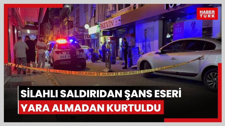 Silahlı saldırıdan şans eseri yara almadan kurtuldu