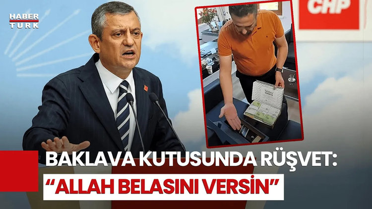 Baklava Kutusunda Para! Özgür Özel: &quot;Başımdan Kaynar Sular Döküldü&quot;