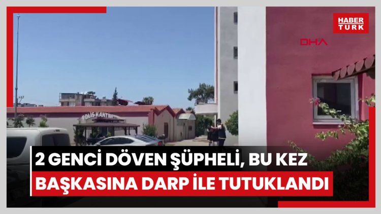Kask takıp 2 genci döven şüpheli, bu kez başkasına darp iddiasıyla tutuklandı