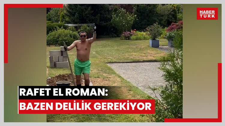 Rafet El Roman: Bazen delilik gerekiyor