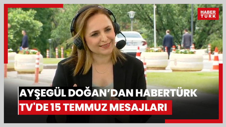 DEM Parti Sözcüsü Ayşegül Doğan’dan Habertürk TV'de 15 Temmuz mesajları
