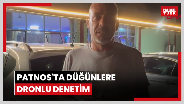Patnos'ta düğünlere dronlu denetim: Eğlence acıya dönüşmesin