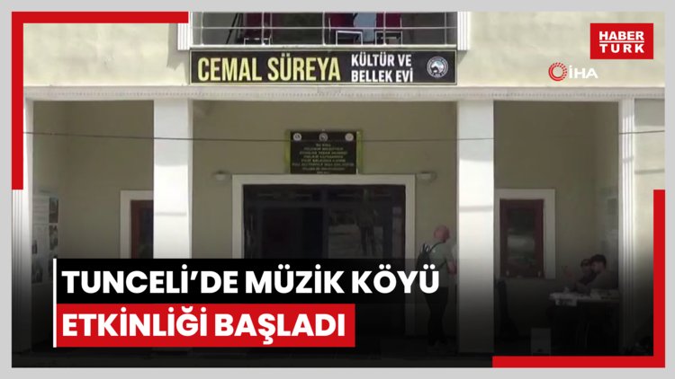 Tunceli'de Müzik Köyü etkinliği başladı