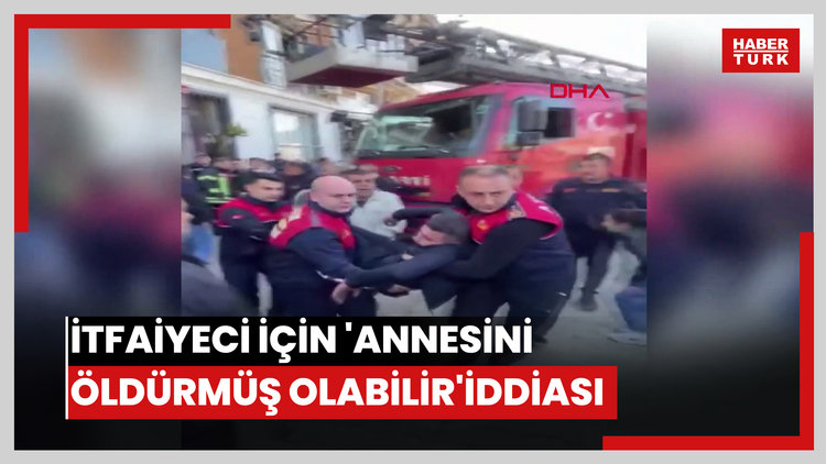 Cezaevinde intihar eden itfaiyeci için bu kez 'annesini öldürmüş olabilir' iddiası