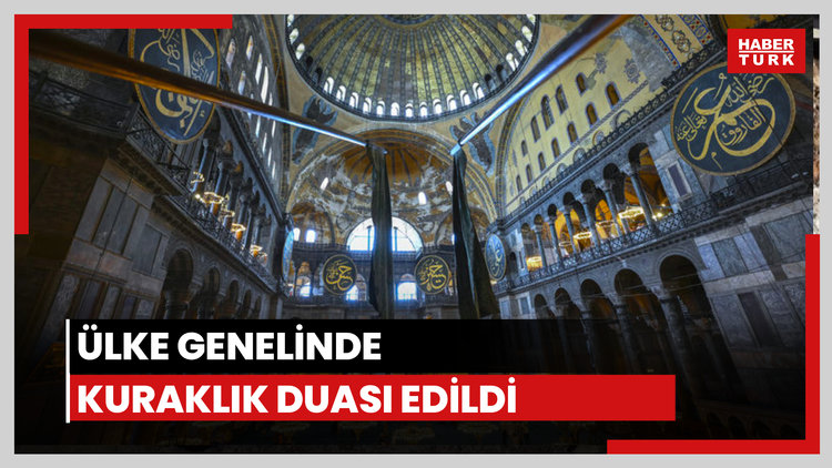 Ülke genelinde kuraklık duası