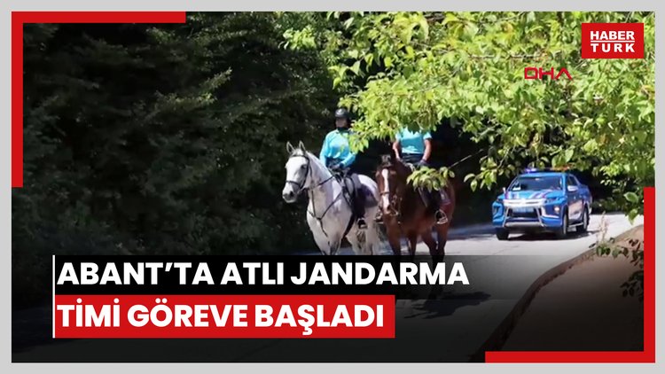 Abant'ta atlı jandarma timi göreve başladı
