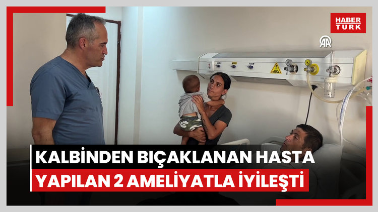 İzmir'de kalbinden bıçaklanan hasta yapılan 2 ameliyatla iyileşti