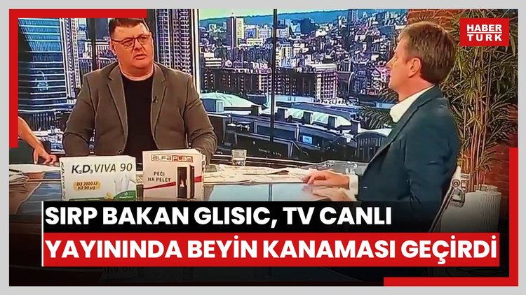 Sırp Bakan Glisic, TV canlı yayınında beyin kanaması geçirdi