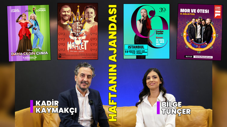 Daha Çılgın Cuma sinemada, Candan Erçetin sahnede! İşte haftanın kültür sanat ajandası