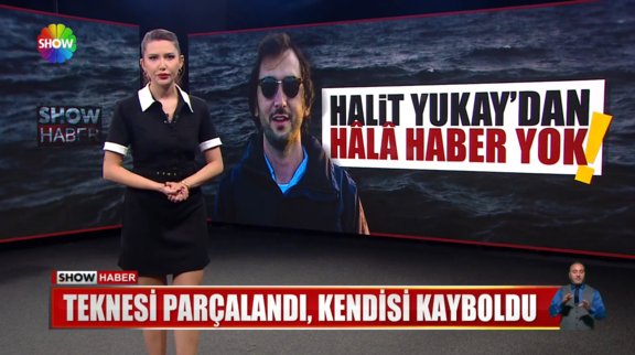 Halit Yukay'dan hala haber yok! 