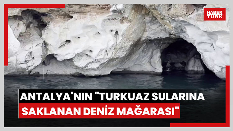 Antalyanın "turkuaz sularına saklanan deniz mağarası" doğaseverler ve fotoğraf tutkunlarının gözdesi