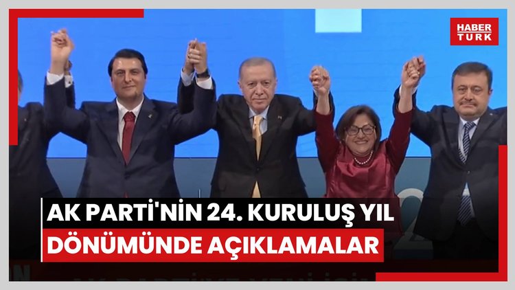 AK Parti'nin 24. kuruluş yıl dönümünde açıklamalar