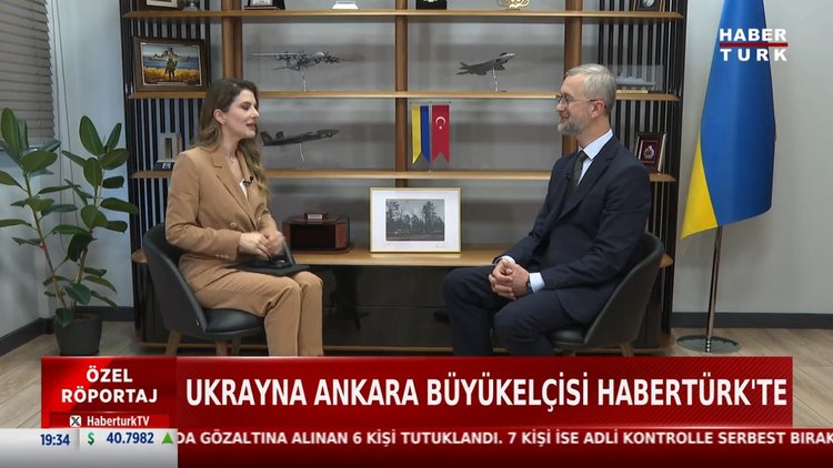 Ukrayna Ankara Büyükelçisi Celal'den Habertürk'e açıklamalar
