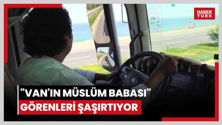 "Van'ın Müslüm Babası" görenleri şaşırtıyor