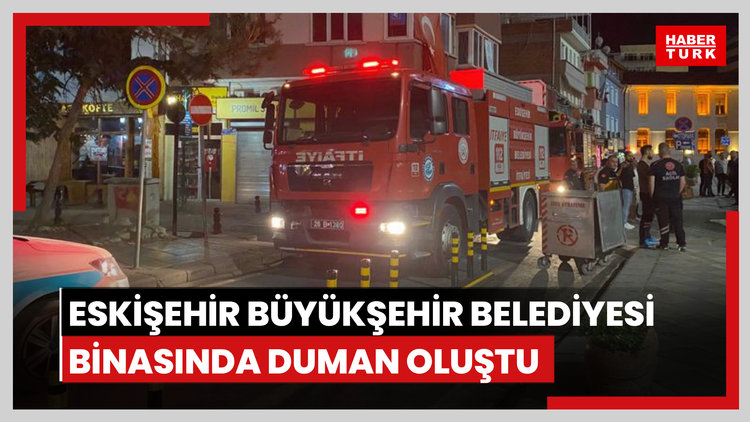 Eskişehir Büyükşehir Belediyesi binasında oluşan duman tahliye edildi