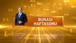 Burası Haftasonu - 16 Ağustos 2025 (Liderlerin Alaska Buluşması Nasıl Sonuçlar Üretecek?)