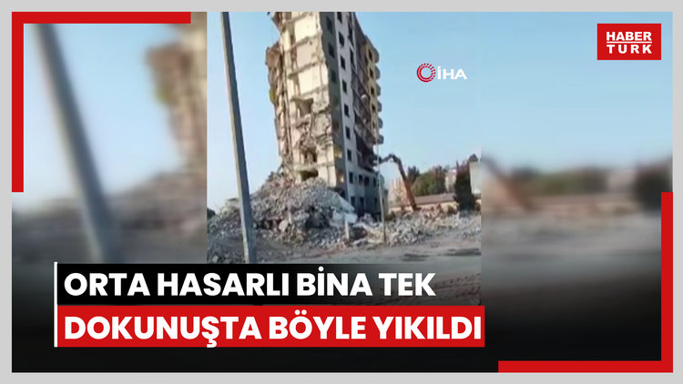 Osmaniye'de orta hasarlı bina tek dokunuşta böyle yıkıldı