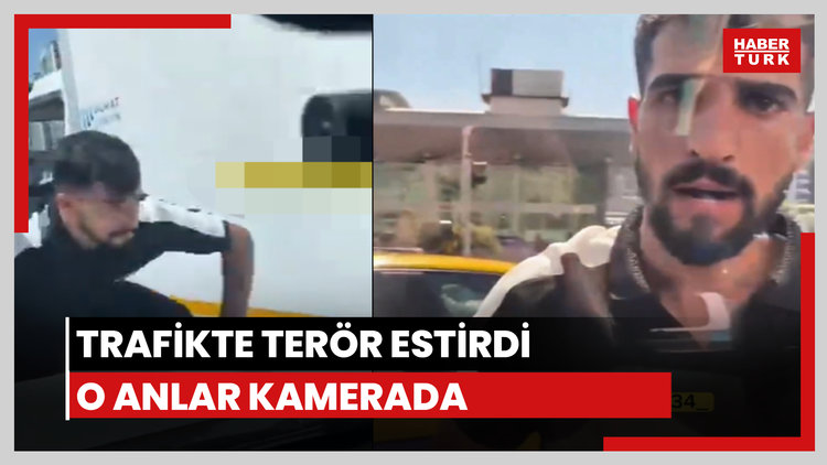 Trafikte terör estiren şahıs yakalandı