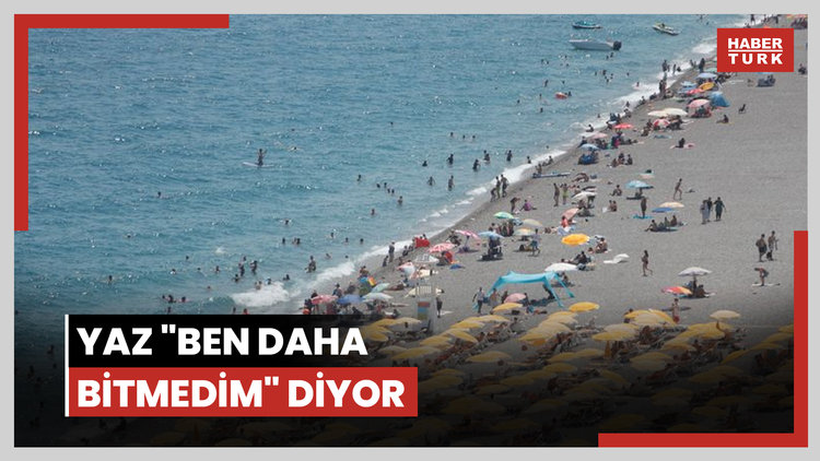 Yaz "Ben daha bitmedim" diyor