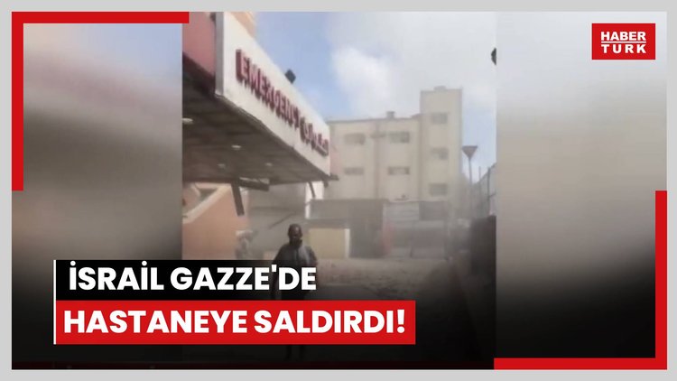 İsrail Gazze'de hastaneye saldırdı!