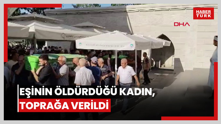 Eşinin öldürdüğü kadın, toprağa verildi