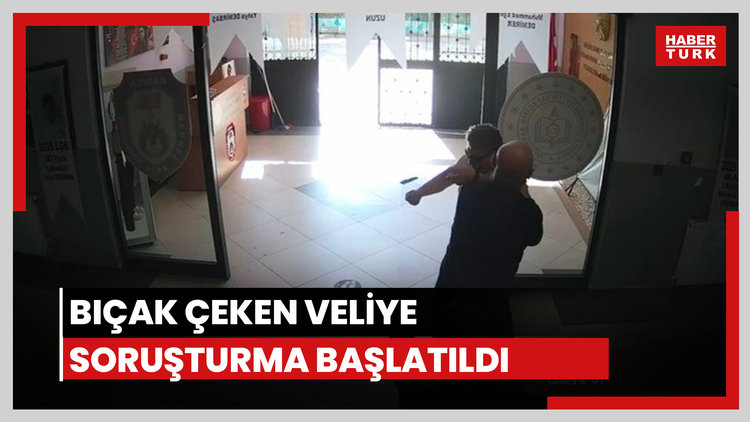 Bıçak çeken veliye soruşturma!