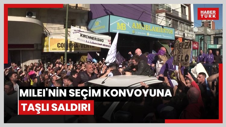 Milei'nin seçim konvoyuna taşlı saldırı