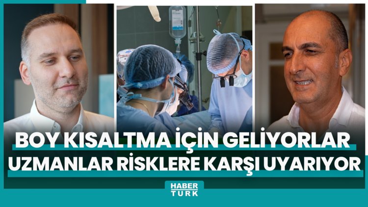 Boy kısaltma için Türkiye'ye geliyorlar! Uzmanlar ölüm riskine karşı uyarıyor