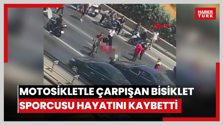 Bağcılar'da motosikletle çarpışan profesyonel bisiklet sporcusu hayatını kaybetti